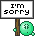 im_sorry_sign